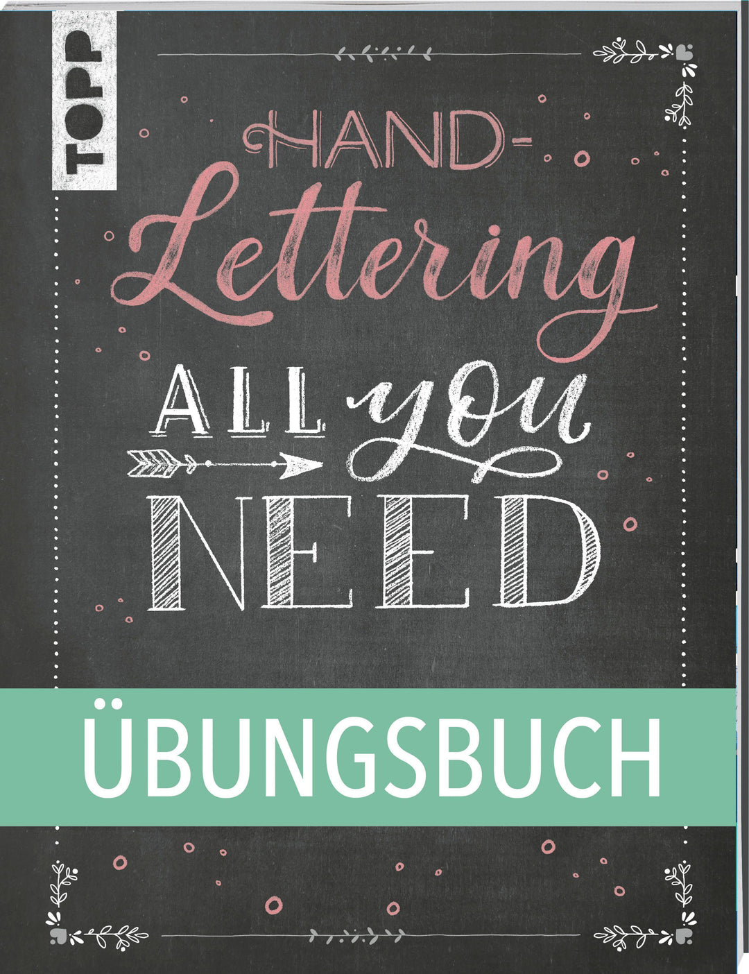 Handlettering All you need. Das Übungsbuch. | Frechverlag