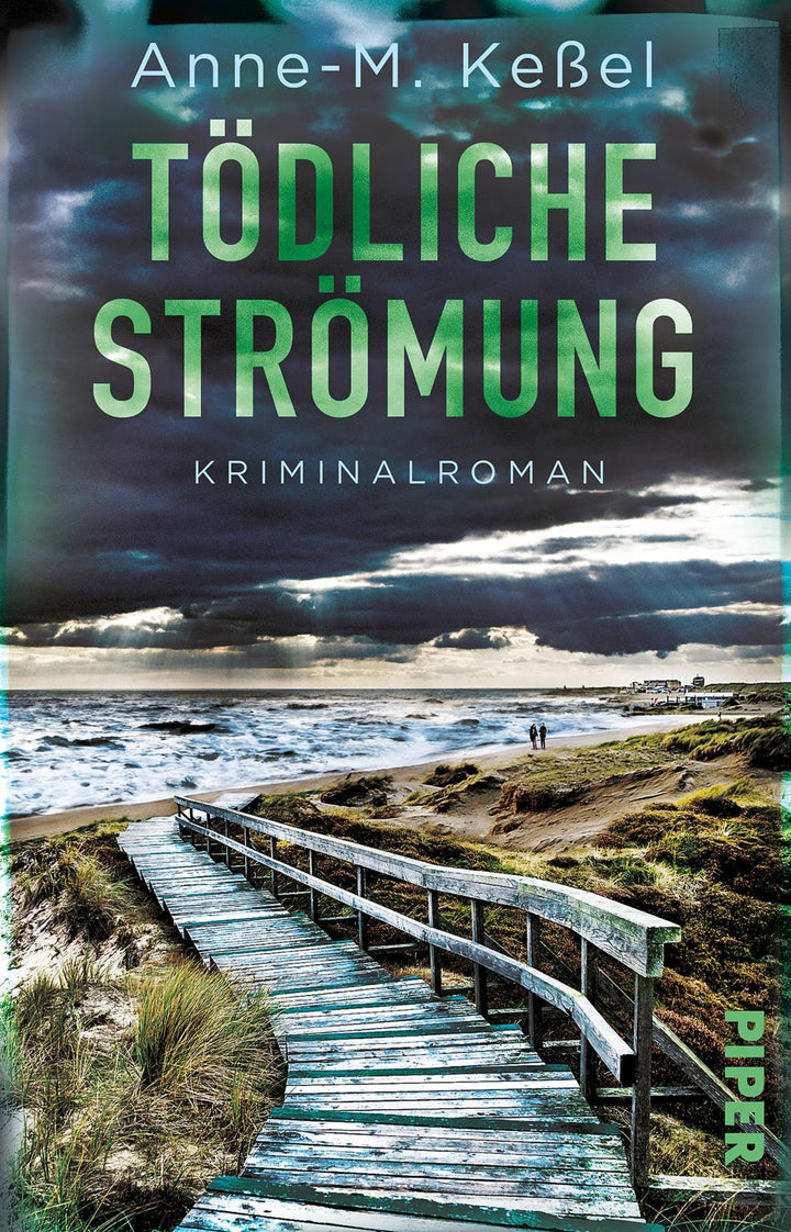 Tödliche Strömung | Keßel, Anne-M.
