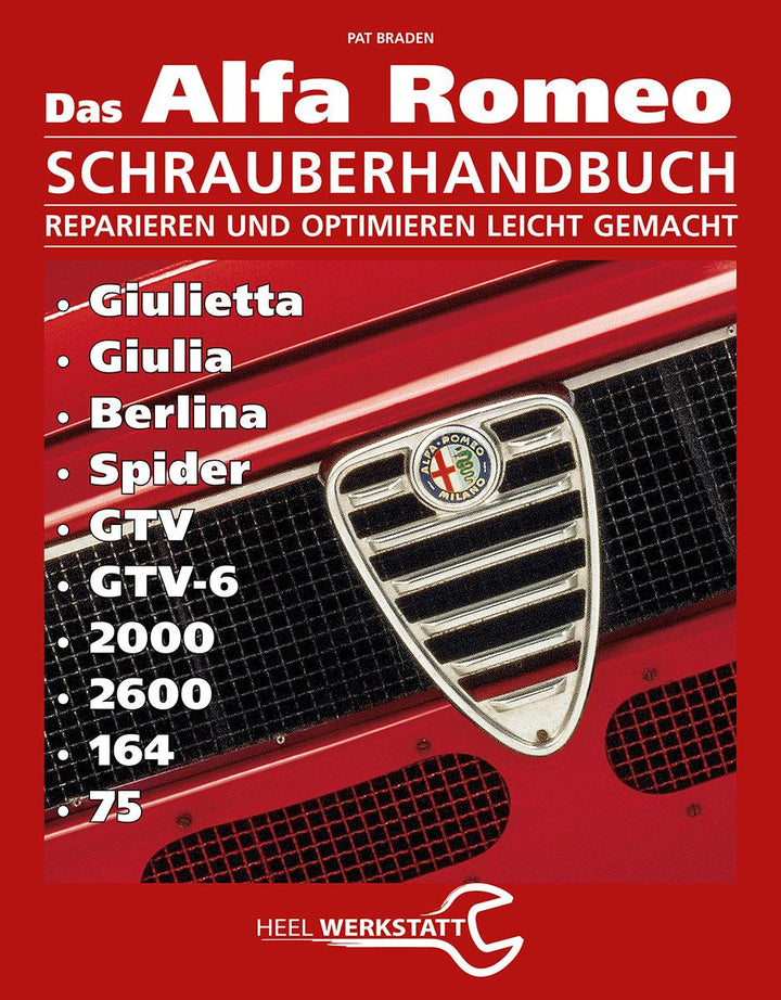 Alfa Romeo Schrauberhandbuch | Braden, Pat