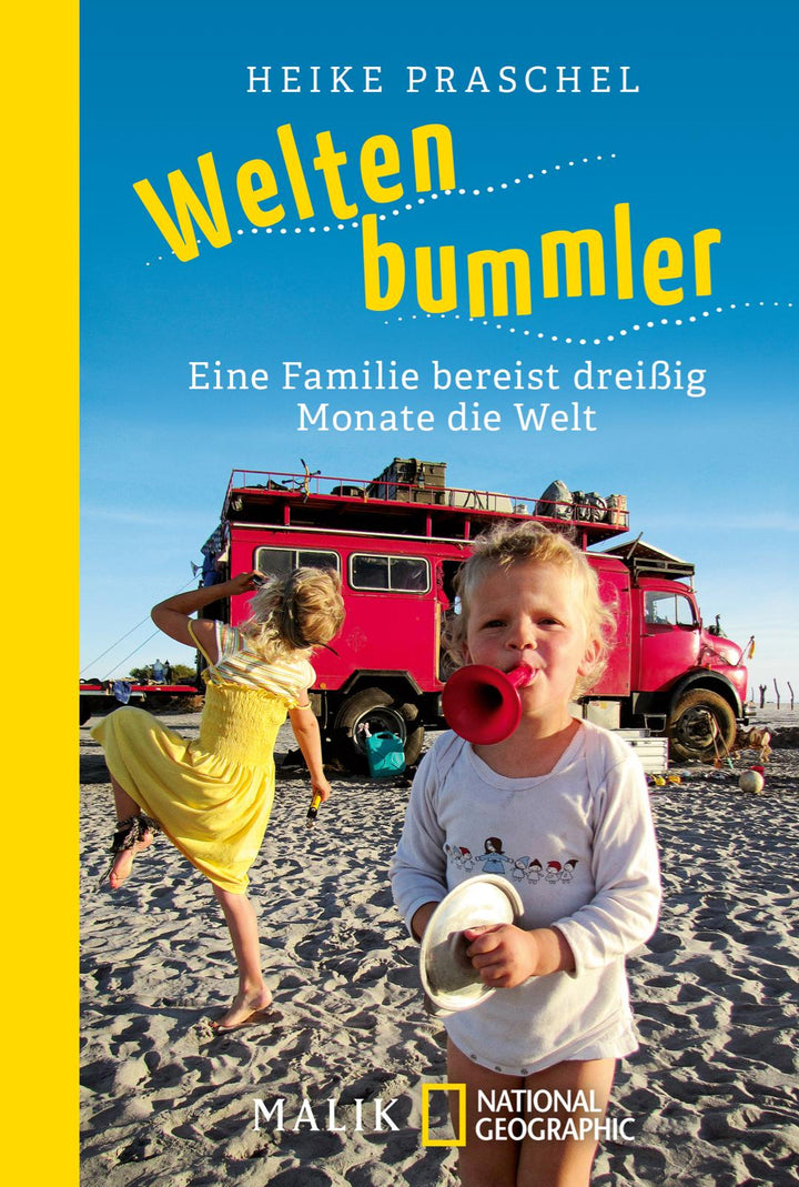 Weltenbummler | Praschel, Heike