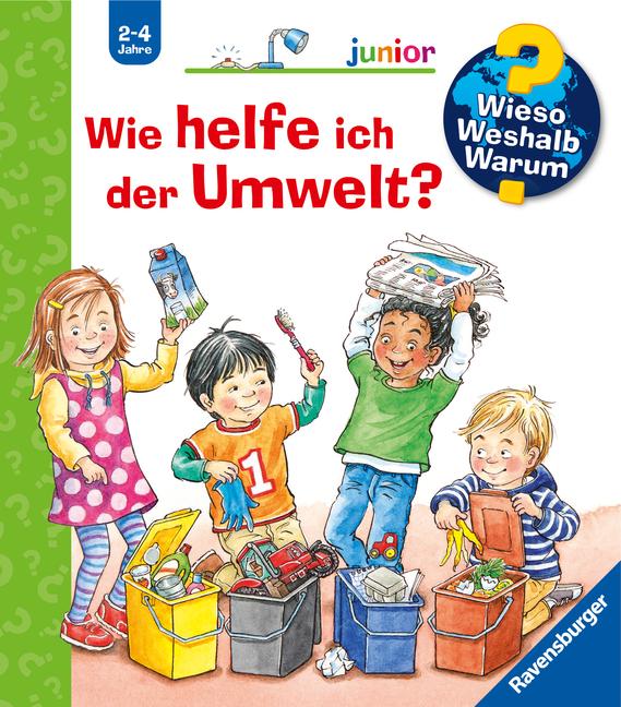 Wieso? Weshalb? Warum? junior, Band 43: Wie helfe ich der Umwelt? | Mennen, ...