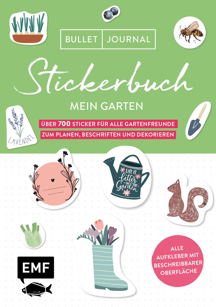 Bullet Journal - Stickerbuch Mein Garten: Über 700 Sticker für alle Gartenfr...