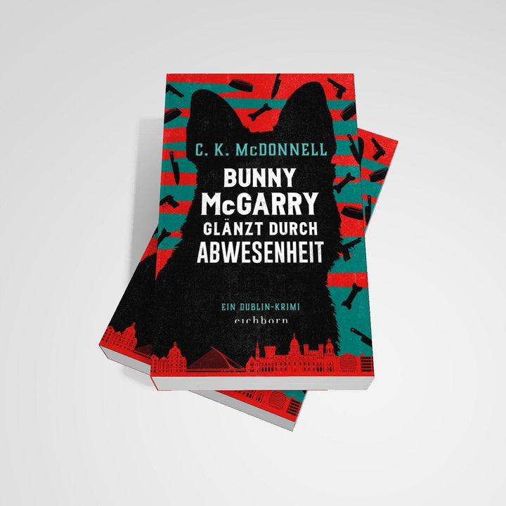 Bunny McGarry glänzt durch Abwesenheit | McDonnell, C. K.