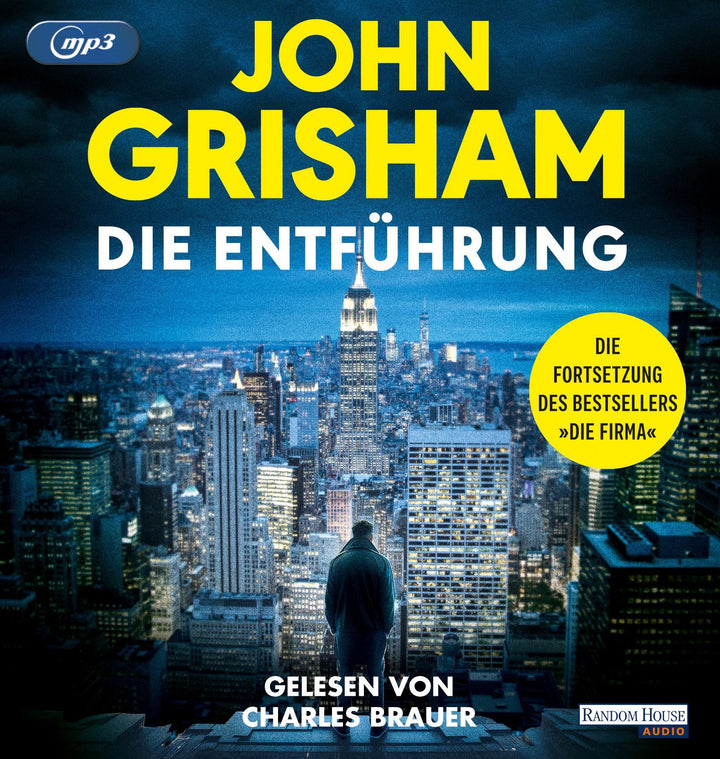 Die Entführung | Grisham, John