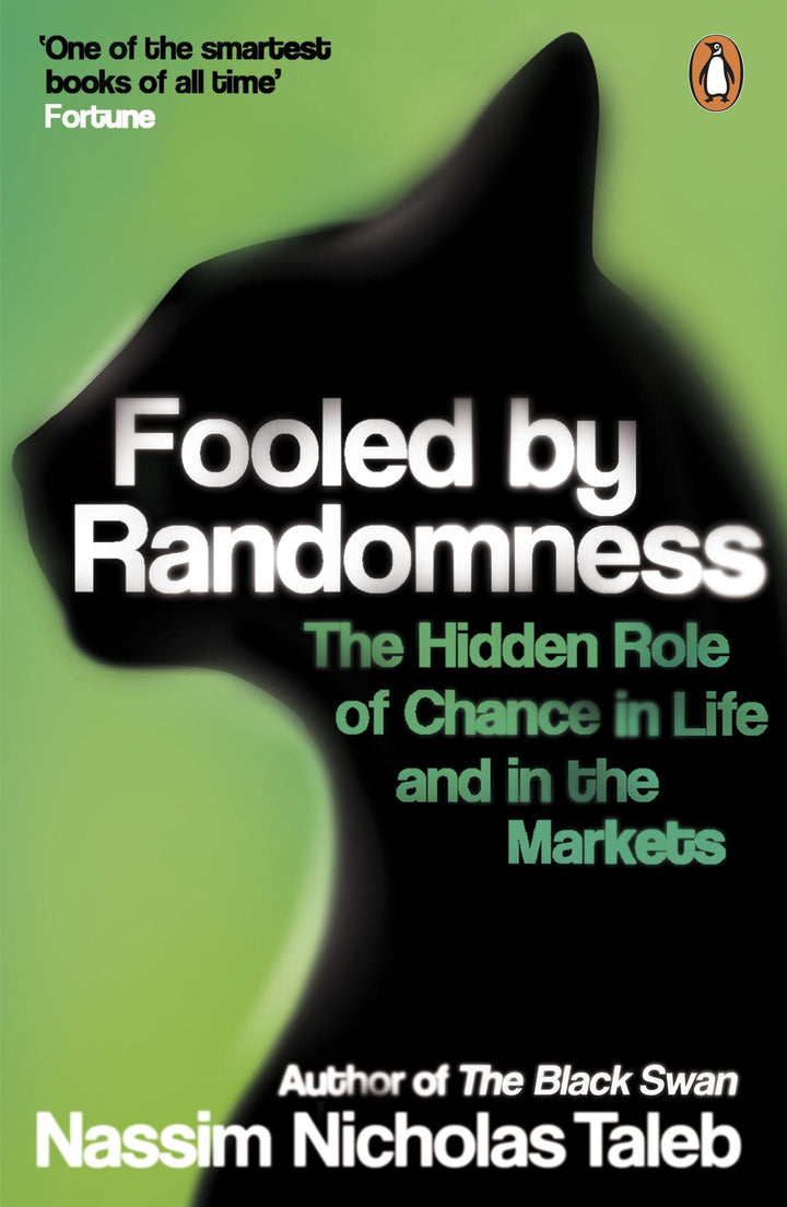 Fooled by Randomness | Taleb, Nassim Nicholas