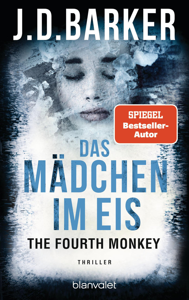 The Fourth Monkey - Das Mädchen im Eis | Barker, J. D.