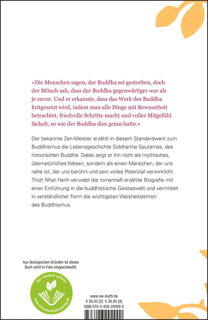 Wie Siddhartha zum Buddha wurde | Thich Nhat Hanh