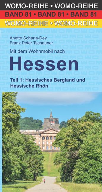 Mit dem Wohnmobil nach Hessen | Scharla-Dey, Anette | Tschauner, Franz Peter
