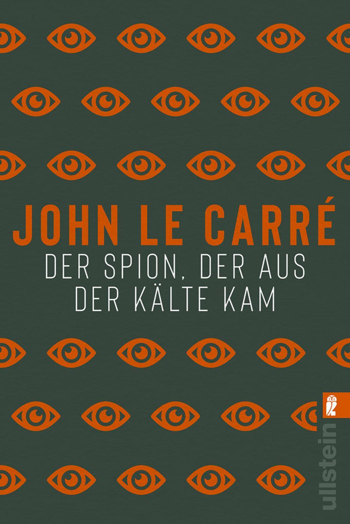 Der Spion, der aus der Kälte kam | le Carré, John