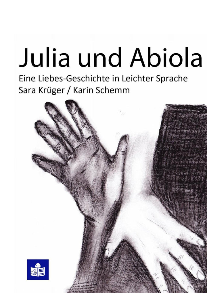 Julia und Abiola | Krüger, Sara | Schemm, Karin