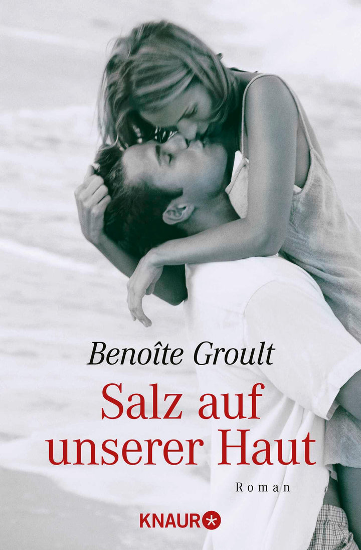 Salz auf unserer Haut | Groult, Benoite