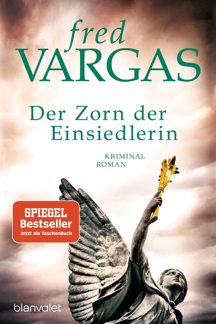 Der Zorn der Einsiedlerin | Vargas, Fred