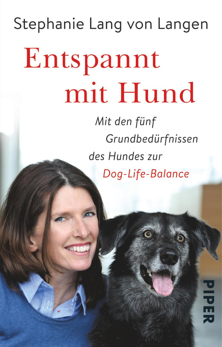Entspannt mit Hund | Lang von Langen, Stephanie | Seul, Shirley Michaela