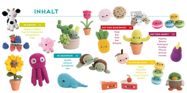 Meine kunterbunte Amigurumi-Welt - super einfach 25 niedliche Figuren häkeln...