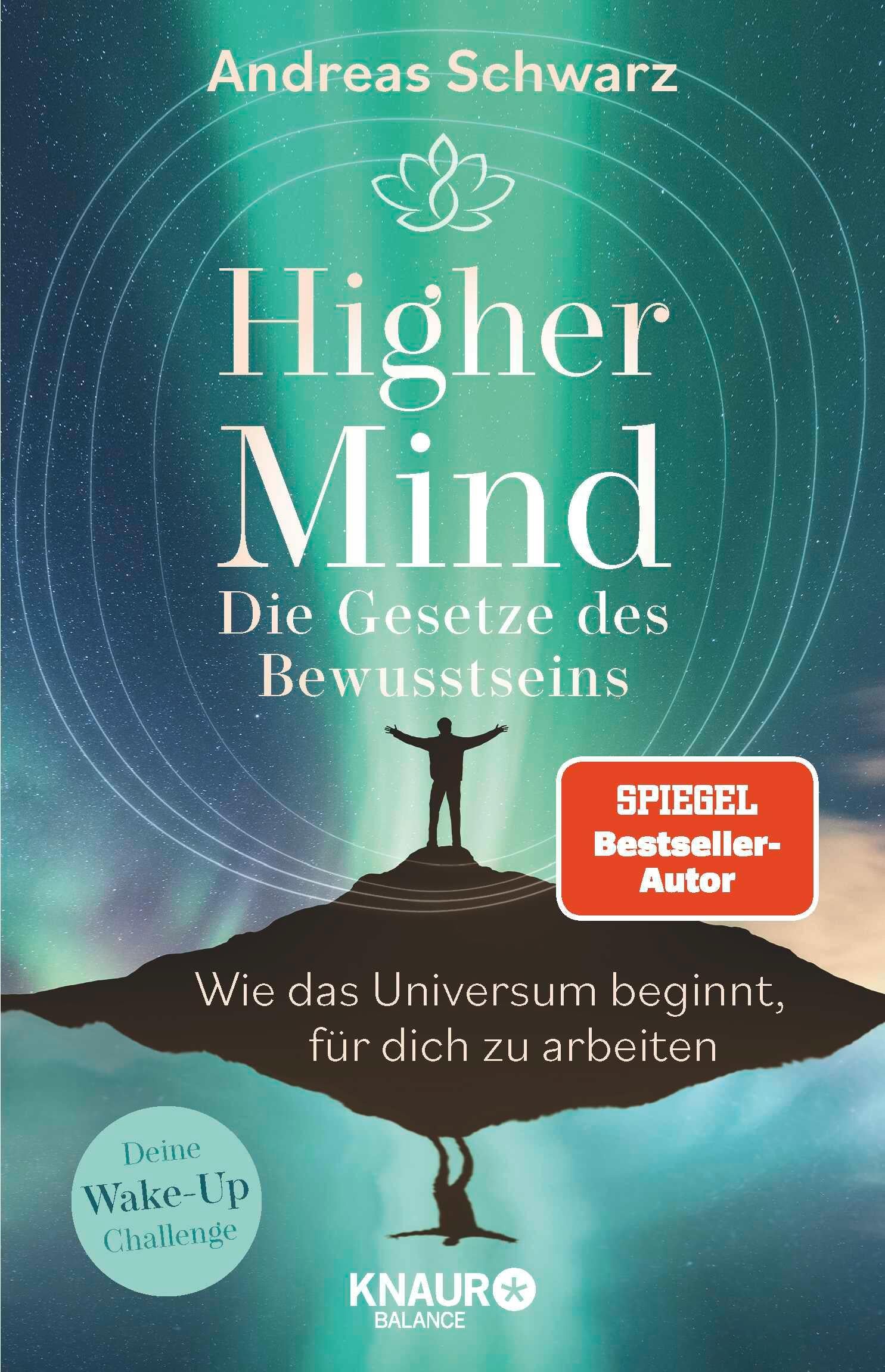 Higher Mind. Die Gesetze des Bewusstseins | Schwarz, Andreas