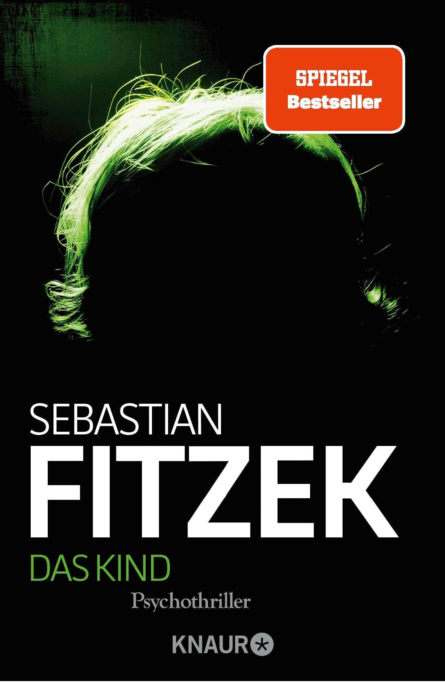 Das Kind | Fitzek, Sebastian
