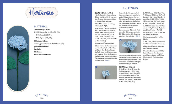 Mein bunter Häkelgarten - 100 wunderschöne Blumen und Blüten häkeln zum Deko...