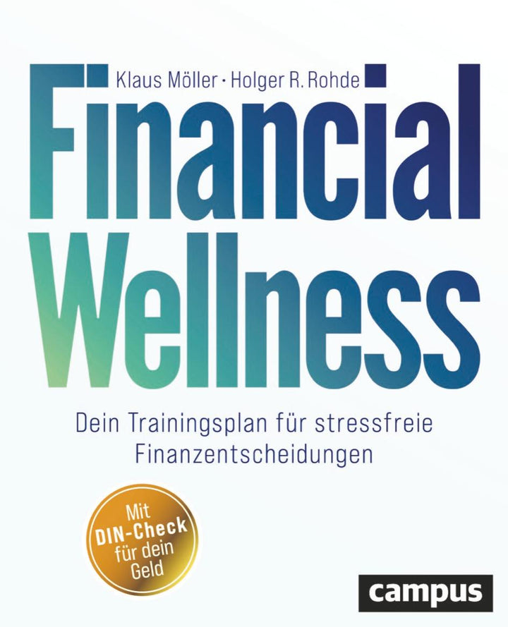 Financial Wellness | Möller, Klaus | Rohde, Holger R.