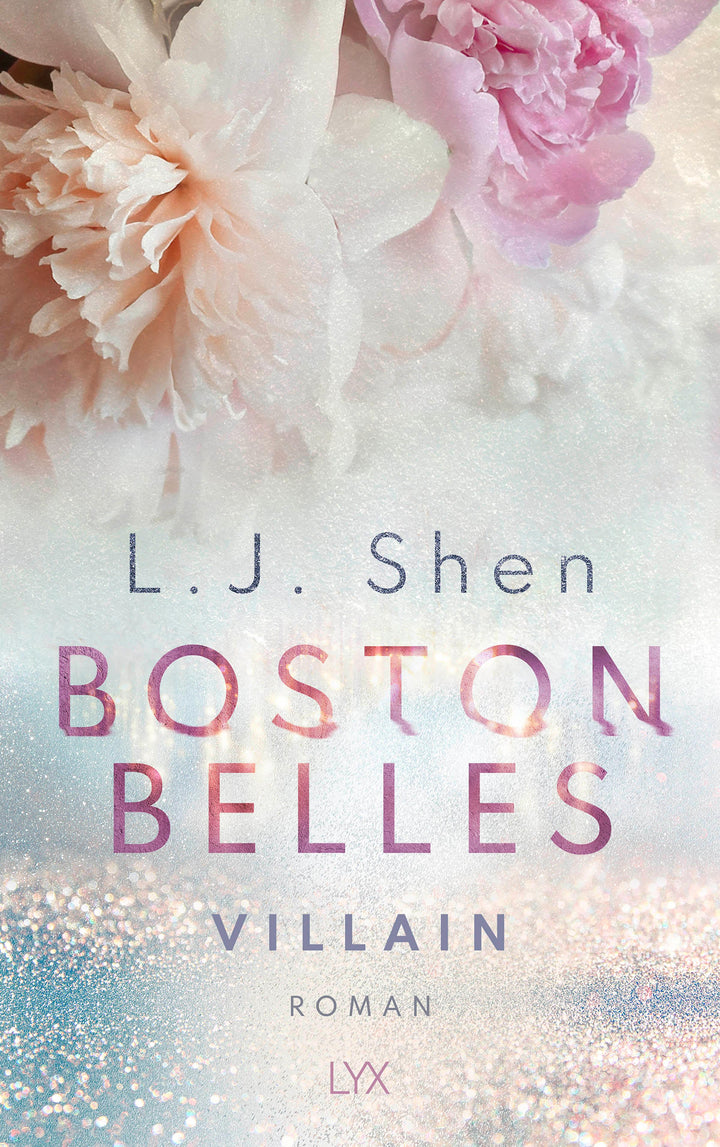 Boston Belles - Villain | Shen, L. J.