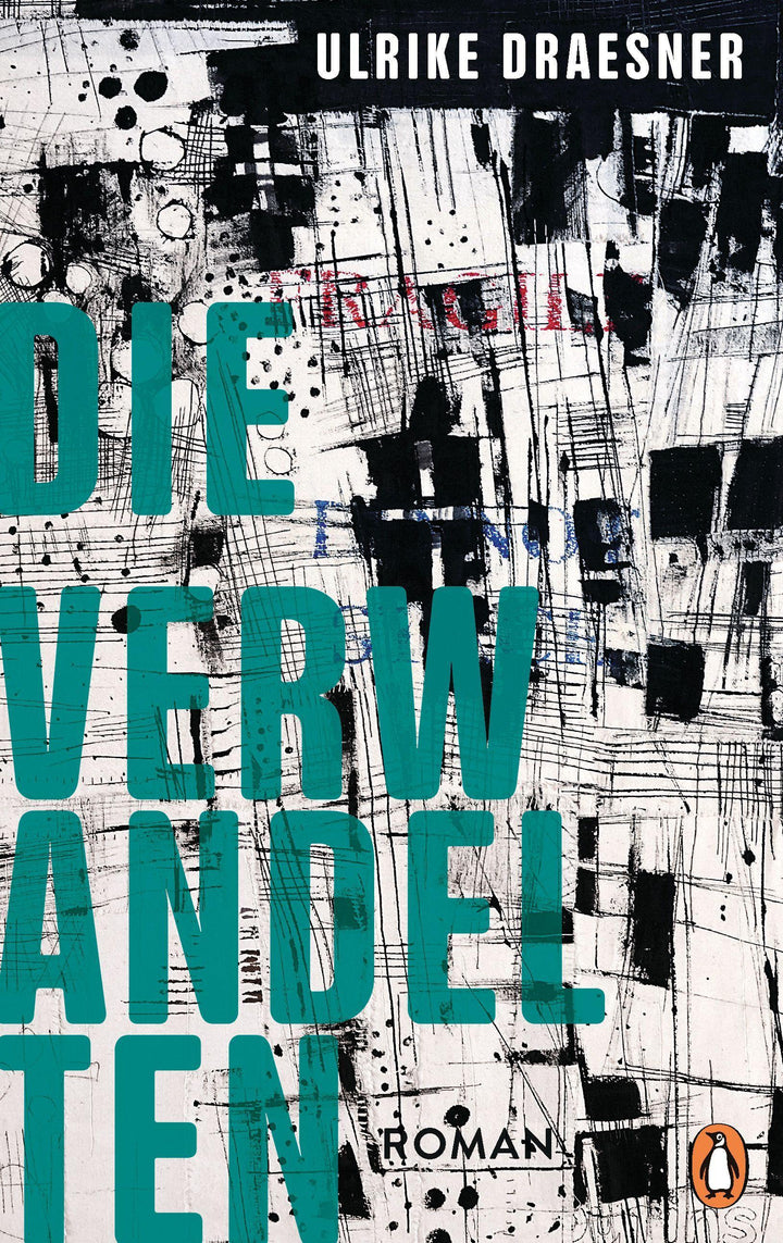 Die Verwandelten | Draesner, Ulrike