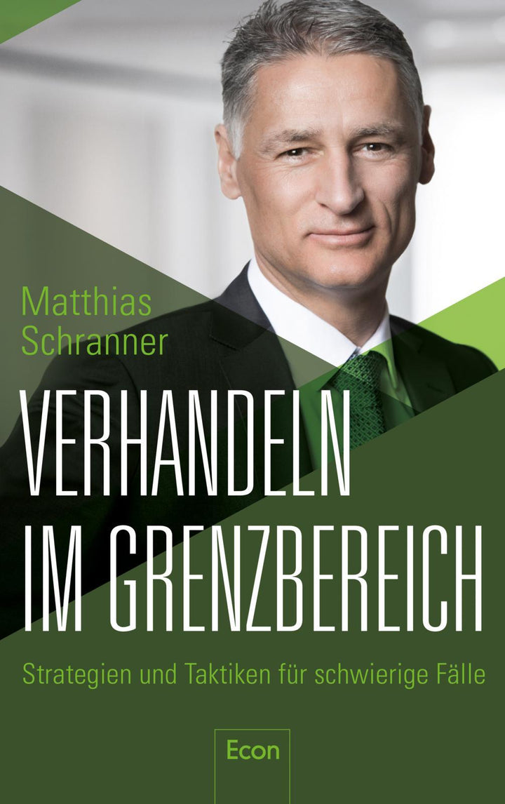 Verhandeln im Grenzbereich | Schranner, Matthias