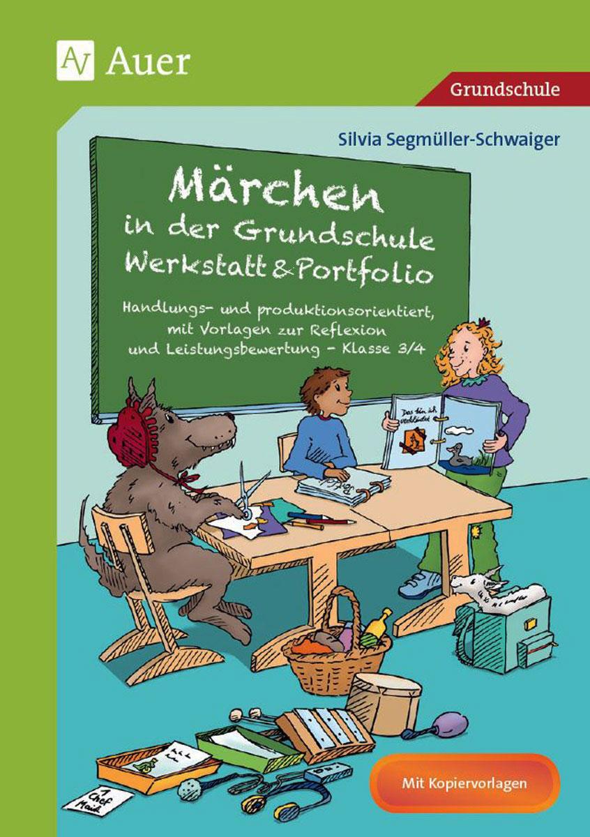 Märchen in der Grundschule - Werkstatt & Portfolio | Segmüller-Schwaiger, Silvia