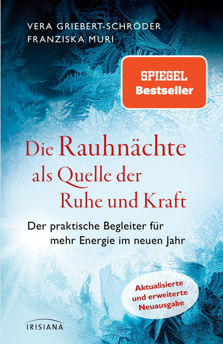 Die Rauhnächte als Quelle der Ruhe und Kraft | Griebert-Schröder, Vera | Mur...