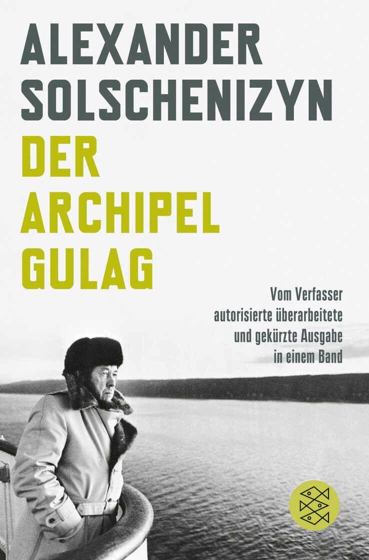 Der Archipel GULAG | Solschenizyn, Alexander