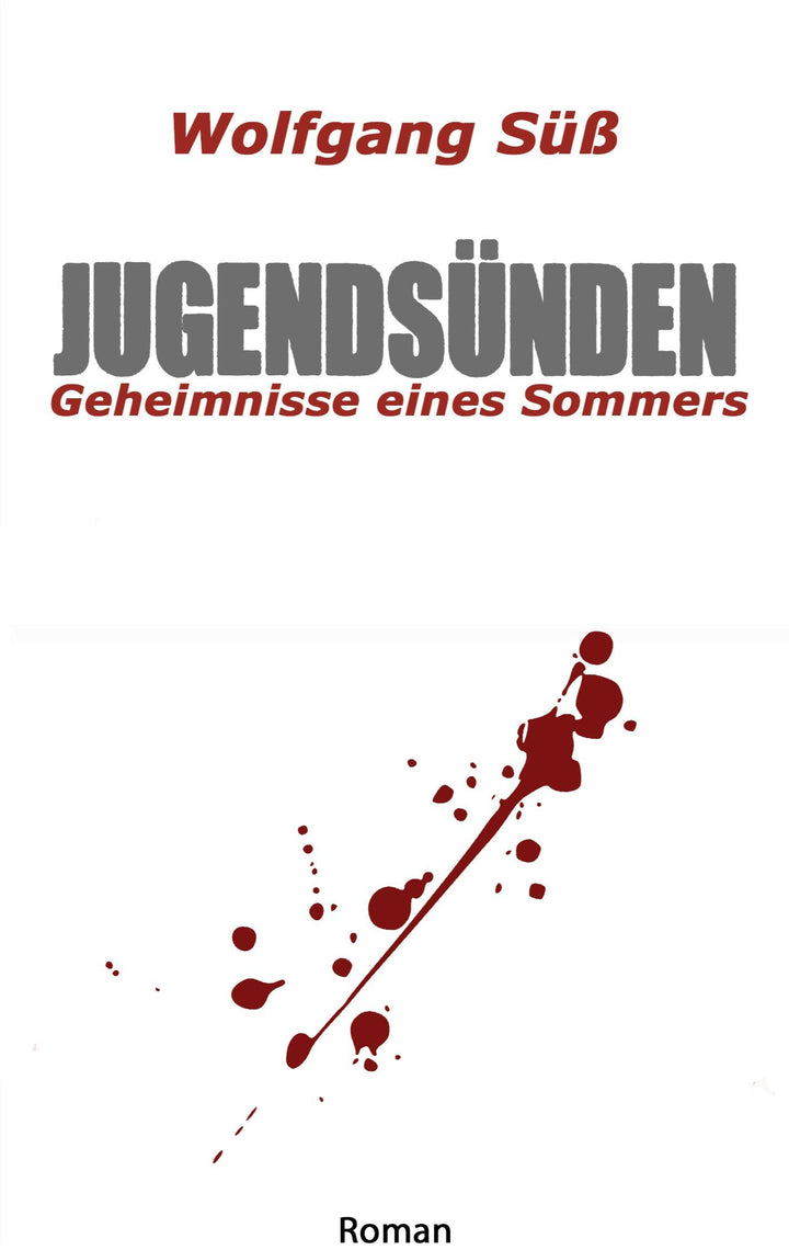 Jugendsünden | Süß, Wolfgang