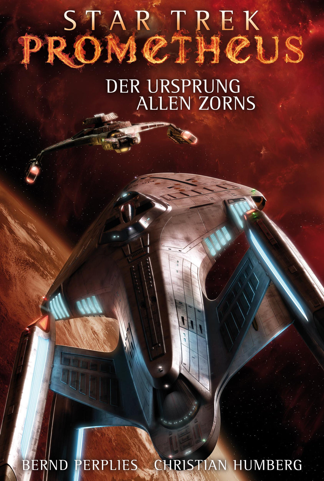 Star Trek - Prometheus 2: Der Ursprung allen Zorns | Perplies, Bernd | Humbe...