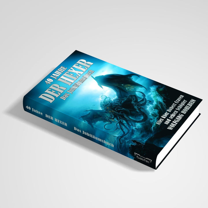 40 Jahre "Der Hexer" | Hohlbein, Wolfgang