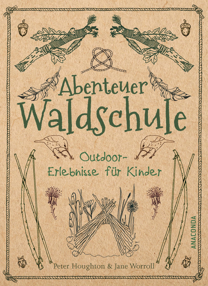 Abenteuer Waldschule | Houghton, Peter | Worroll, Jane