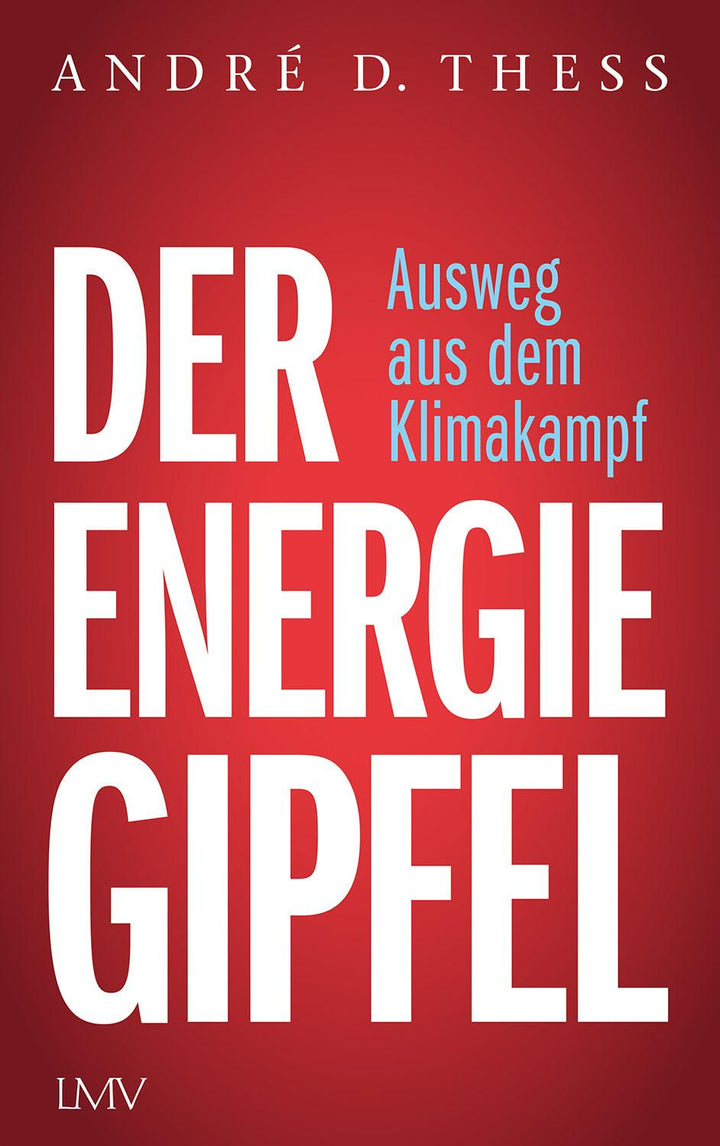 Der Energiegipfel | Thess, André