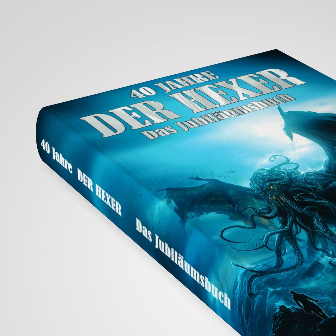 40 Jahre "Der Hexer" | Hohlbein, Wolfgang