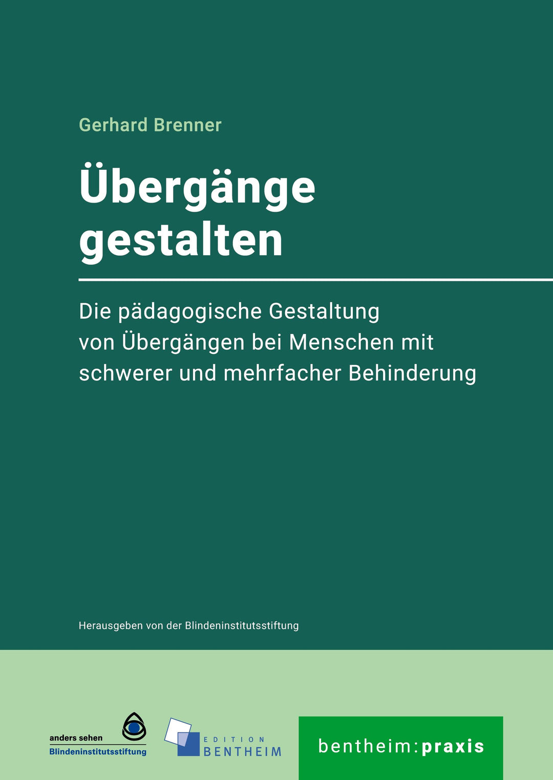 Übergänge gestalten | Brenner, Gerhard