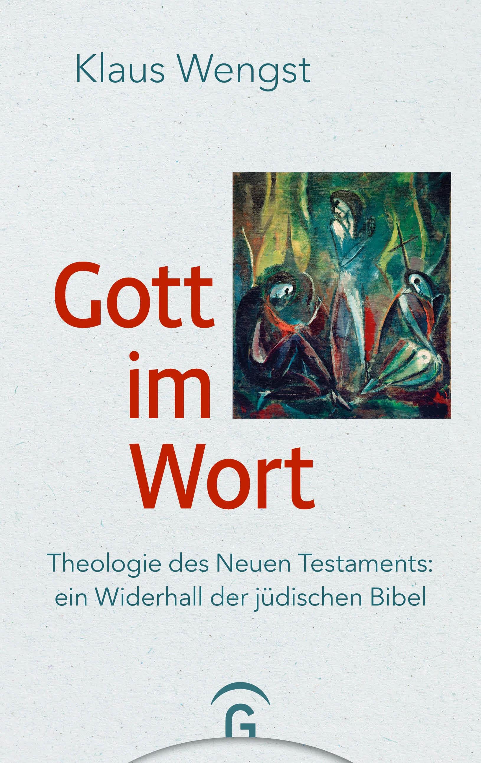 Gott im Wort | Wengst, Klaus