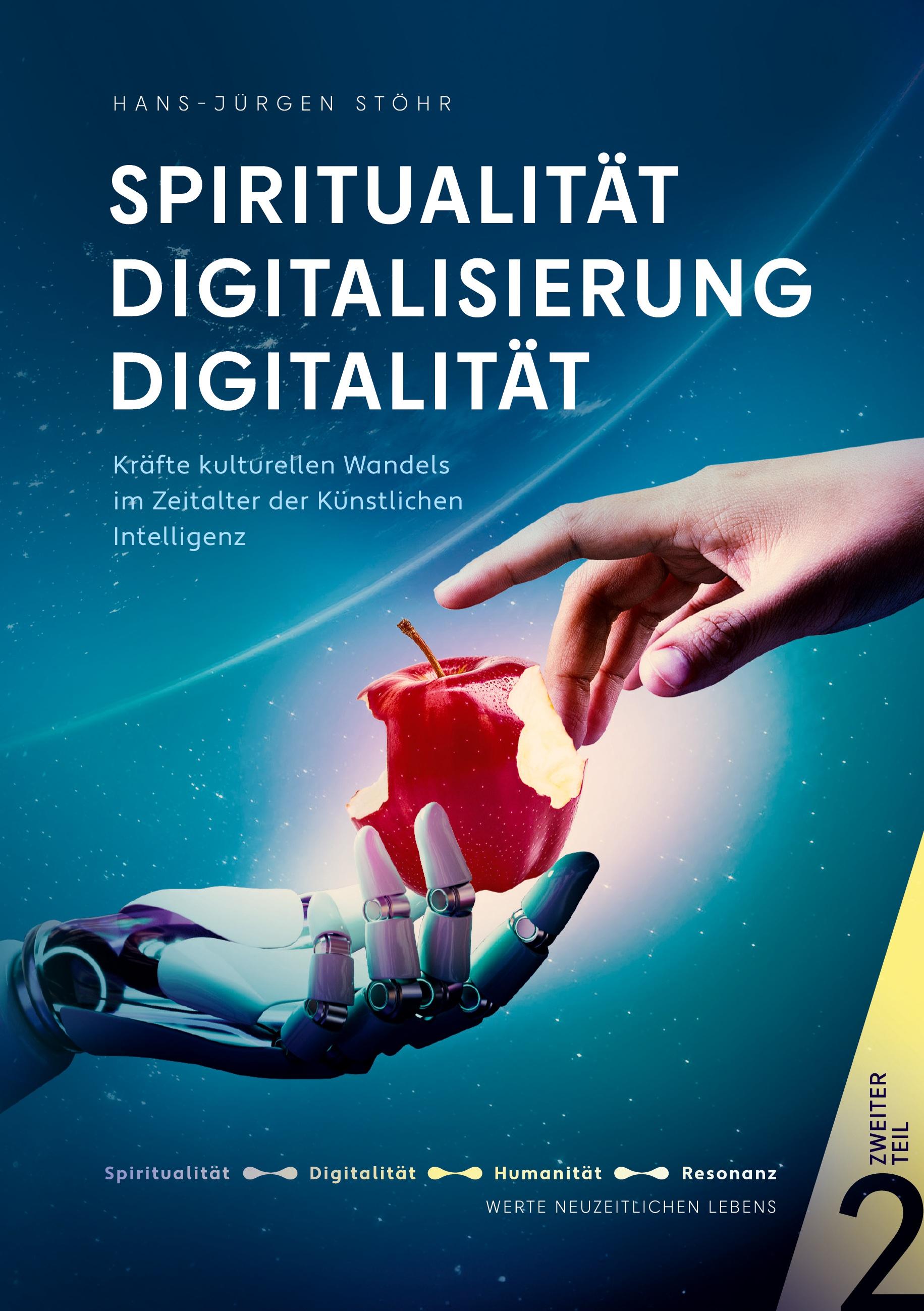 Spiritualität Digitalisierung Digitalität | Stöhr, Hans-Jürgen