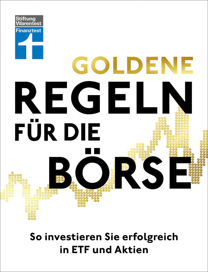 Goldene Regeln für die Börse | Schömann-Finck, Clemens