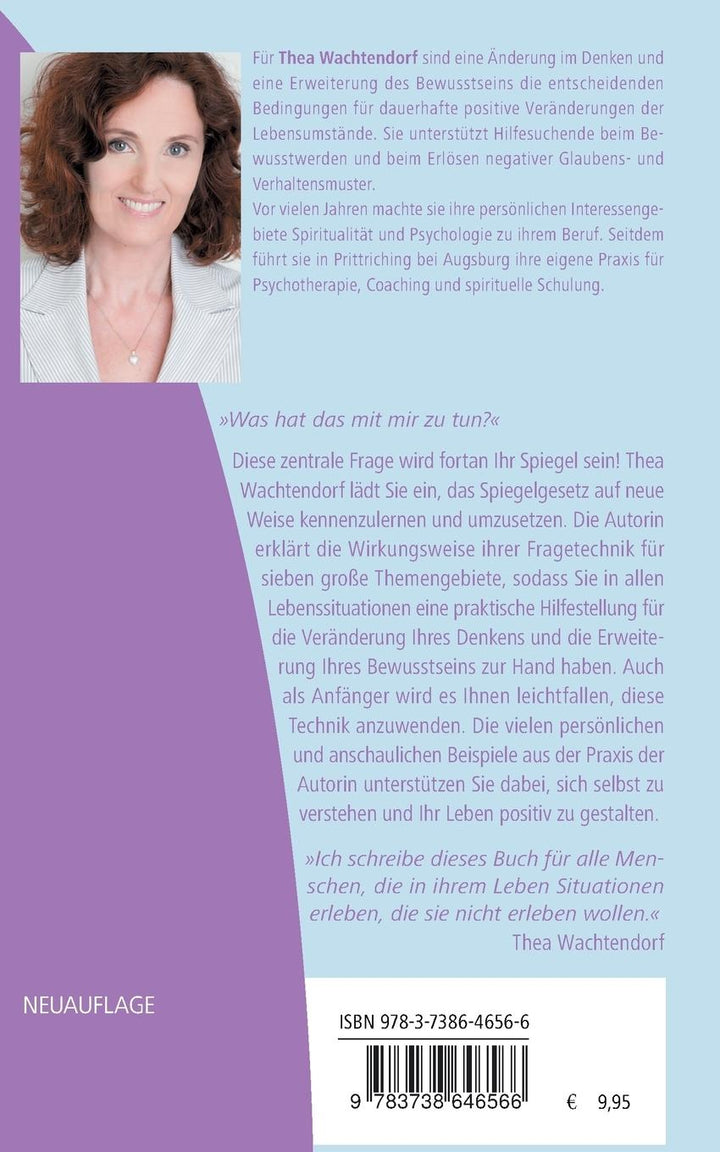 Spiegelgesetz in allen Lebenslagen | Wachtendorf, Thea