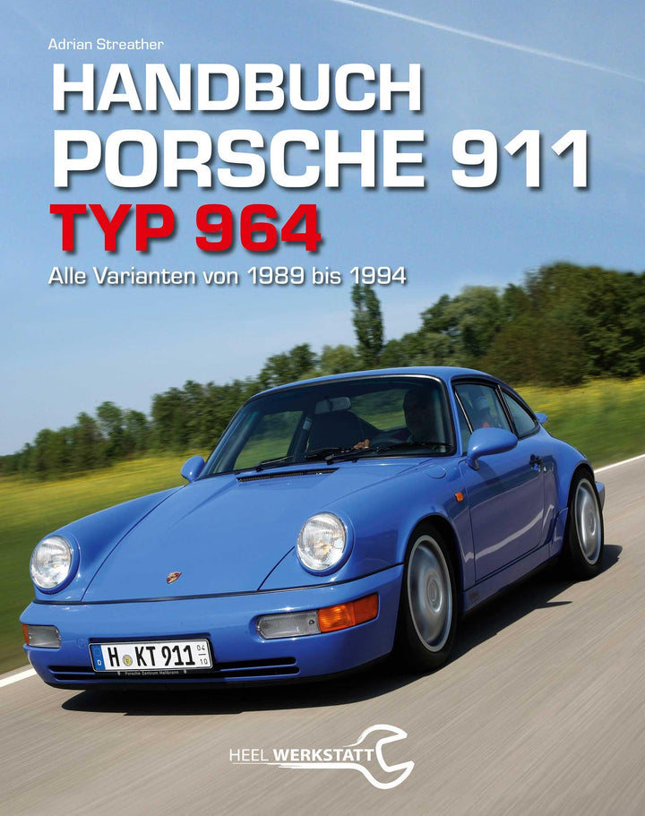 Handbuch Porsche 911 Typ 964 | Streather, Adrian