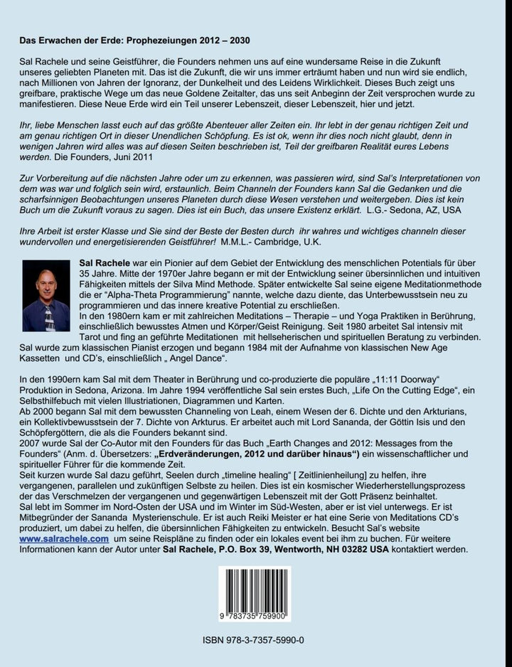 Das Erwachen der Erde: Prophezeiungen 2012 - 2030 | Rachele, Sal
