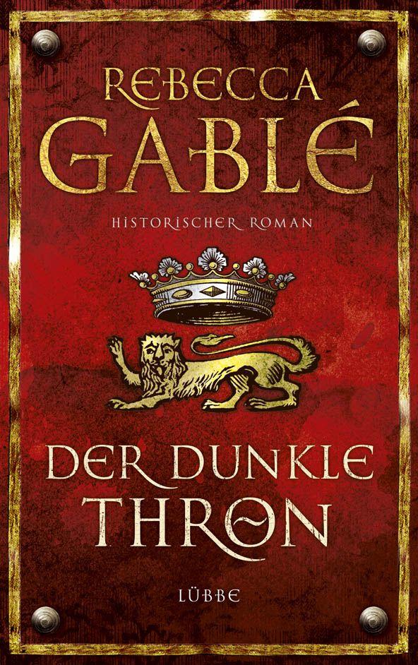 Der dunkle Thron - Band 4 | Gablé, Rebecca