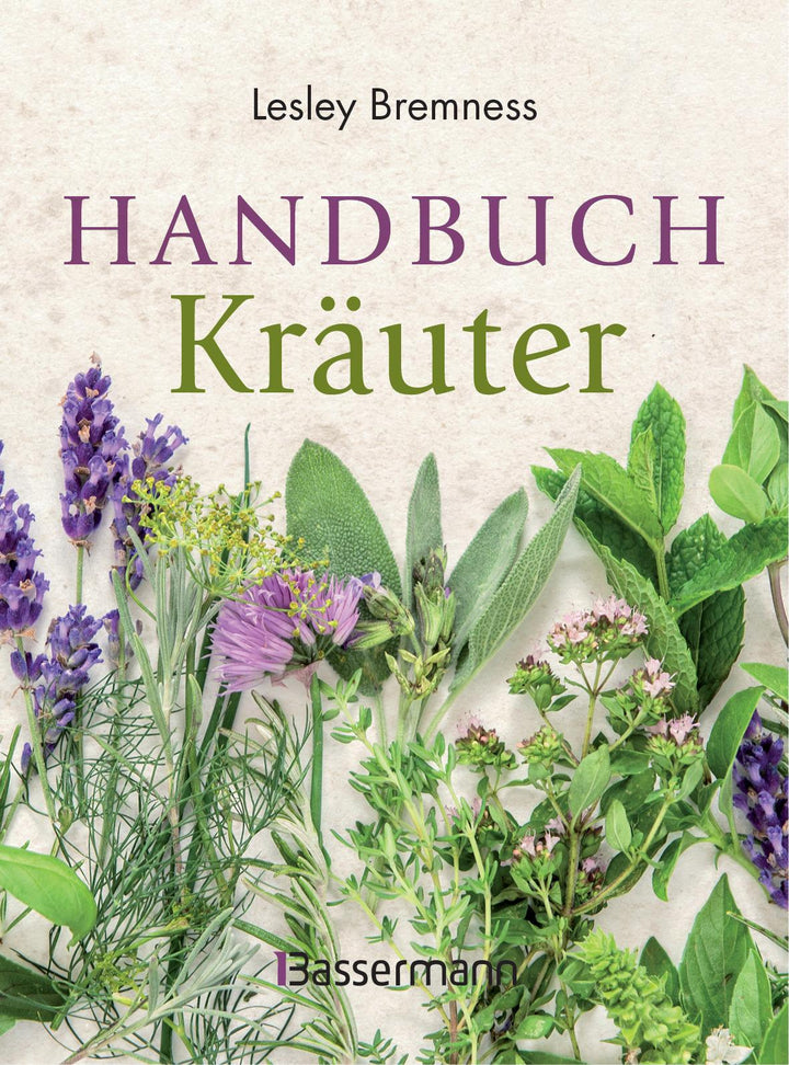 Handbuch Kräuter | Bremness, Lesley