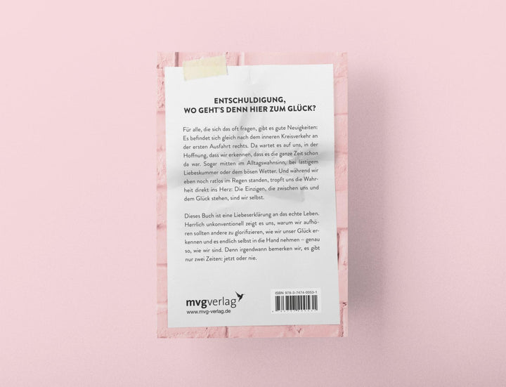 Der geile Scheiß vom Glücklichsein | Weidlich, Andrea