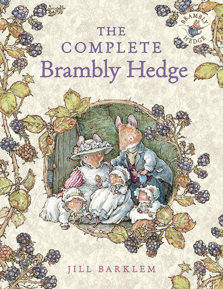 The Complete Brambly Hedge | Barklem, Jill