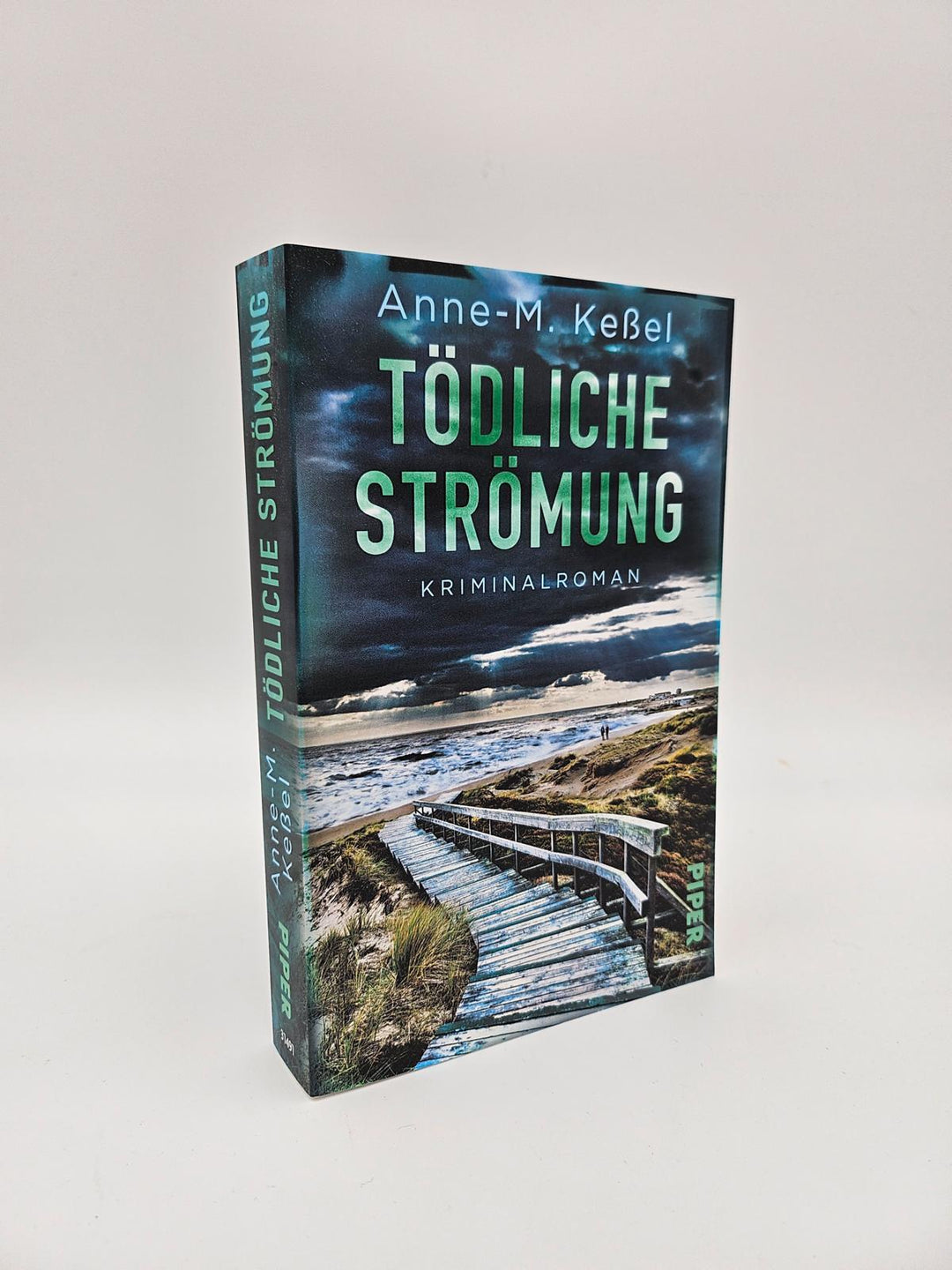 Tödliche Strömung | Keßel, Anne-M.