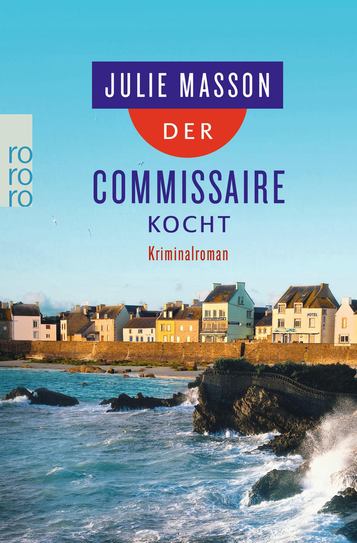 Der Commissaire kocht | Masson, Julie