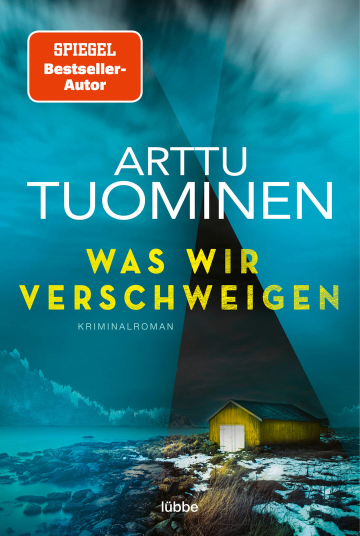 Was wir verschweigen | Tuominen, Arttu
