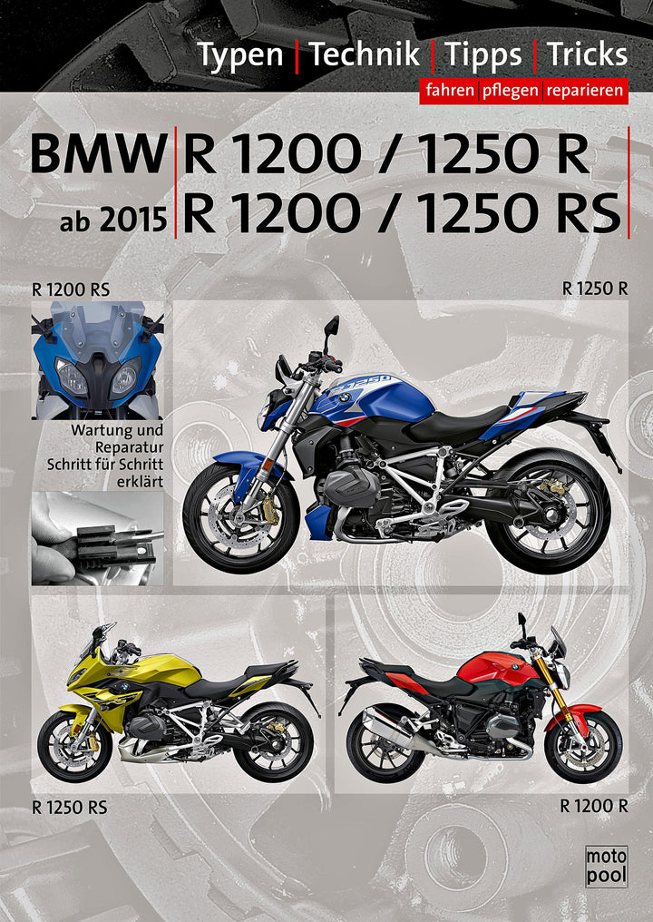 BMW R 1200 R, BMW R 1250 R, BMW R 1200 RS, BMW R 1250 RS Reparaturanleitung ...