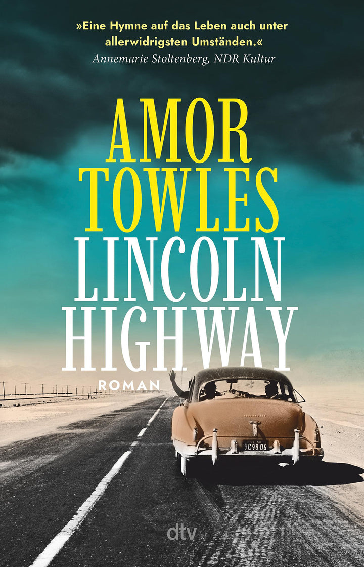 Lincoln Highway | Towles, Amor